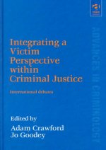 Integrating a Victim Perspective within Criminal Justice