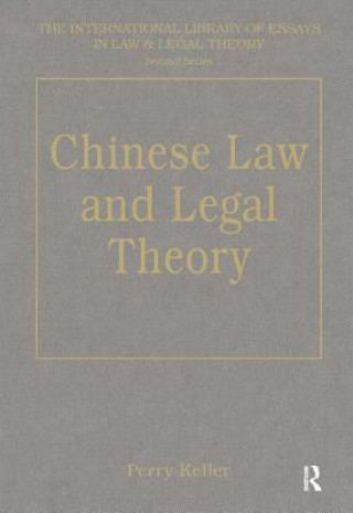 Chinese Law and Legal Theory