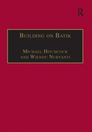 Building on Batik