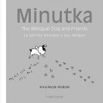 Minutka and Friends