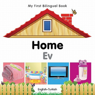 My First Bilingual Book - Home - English-turkish