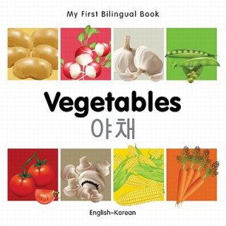 My First Bilingual Book -  Vegetables (English-Korean)