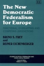 New Democratic Federalism For Europe