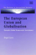 European Union and Globalisation - Towards Global Democratic Governance