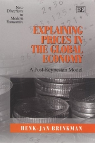 Explaining Prices in the Global Economy - A Post-Keynesian Model