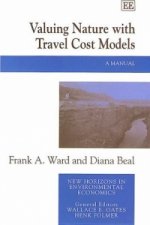 Valuing Nature with Travel Cost Models - A Manual