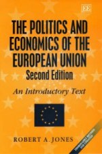 Politics and Economics of the European Union, Second Edition