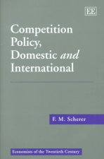 Competition Policy, Domestic and International