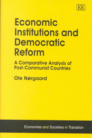 Economic Institutions and Democratic Reform
