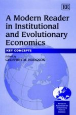 Modern Reader in Institutional and Evolutionar - Key Concepts
