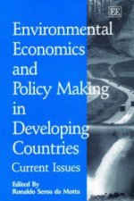Environmental Economics and Policy Making in Dev - Current Issues