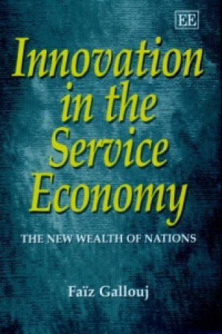 Innovation in the Service Economy - The New Wealth of Nations