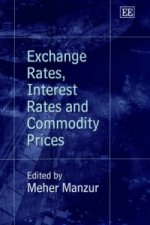 Exchange Rates, Interest Rates and Commodity Prices