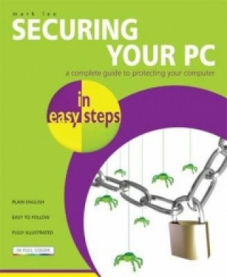 Securing Your PC in Easy Steps