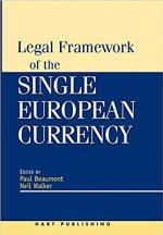 Legal Framework of the Single European Currency