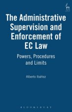 Administrative Supervision and Enforcement of EC Law