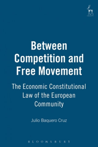 Between Competition and Free Movement