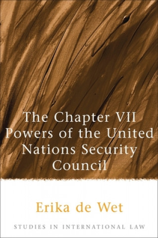 Chapter VII Powers of the United Nations Security Council