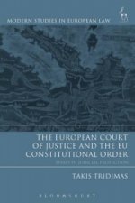 European Court of Justice and the EU Constitutional Order