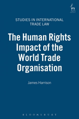 Human Rights Impact of the World Trade Organisation