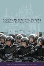 Crafting Transnational Policing
