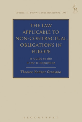 Law Applicable to Non-contractual Obligations in Europe