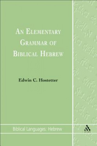 Elementary Grammar of Biblical Hebrew