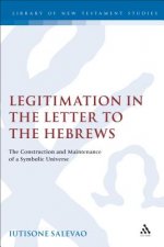 Legitimation in the Letter to the Hebrews