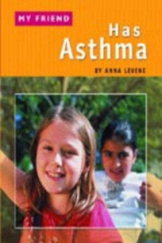 My Friend Has Asthma