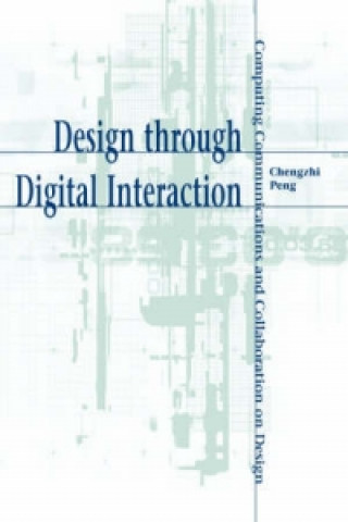 Design through Digital Interaction