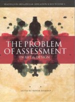 The Problem of Assessment in Art and Design