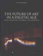 Future of Art in a Digital Age