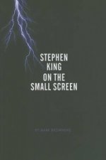 Stephen King on the Small Screen
