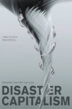 Disaster Capitalism