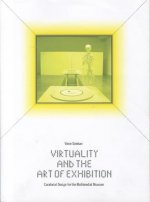 Virtuality and the Art of Exhibition
