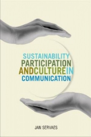 Sustainability, Participation and Culture in Communication