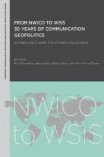 From NWICO to WSIS: 30 Years of Communication Geopolitics