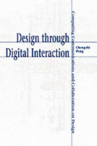 Design through Digital Interaction