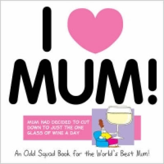Odd Squad: I Love Mum