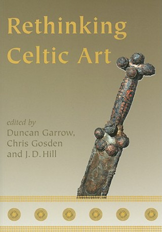 Rethinking Celtic Art
