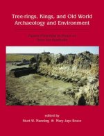 Tree-Rings, Kings and Old World Archaeology and Environment