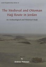 Medieval and Ottoman Hajj Route in Jordan