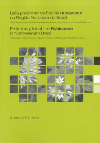 Preliminary List of the Rubiaceae in Northeastern Brazil