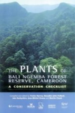 Plants of Bali Ngemba Forest Reserve, Cameroon, The