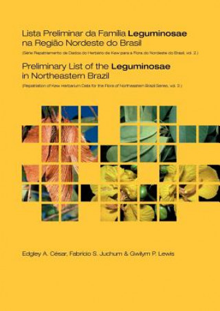 Preliminary List of the Leguminosae in Northeastern Brazil