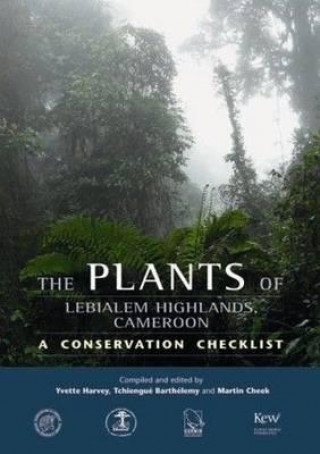 Plants of Lebialem Highlands of Cameroon (Bechati-Fosimondi Besali), The