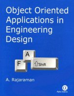 Object Oriented Applications in Engineering Design