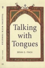 Talking with Tongues