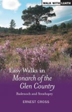 Easy Walks in Monarch of the Glen Country