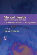 Mental Health Interventions and Services for Vulnerable Children and Young People